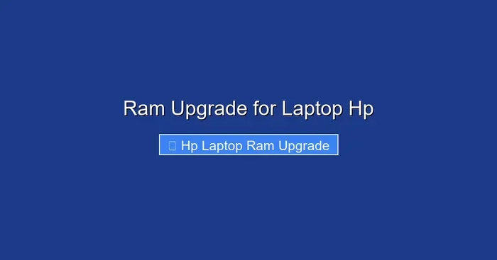 Ram Upgrade for Laptop Hp