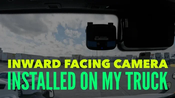 Are Inward Facing Cameras in Trucks Illegal