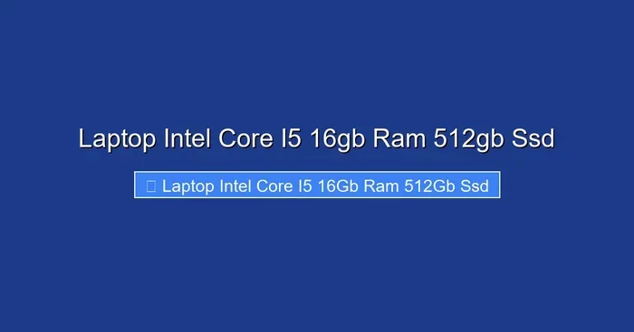 Laptop Intel Core I5 16gb Ram 512gb Ssd