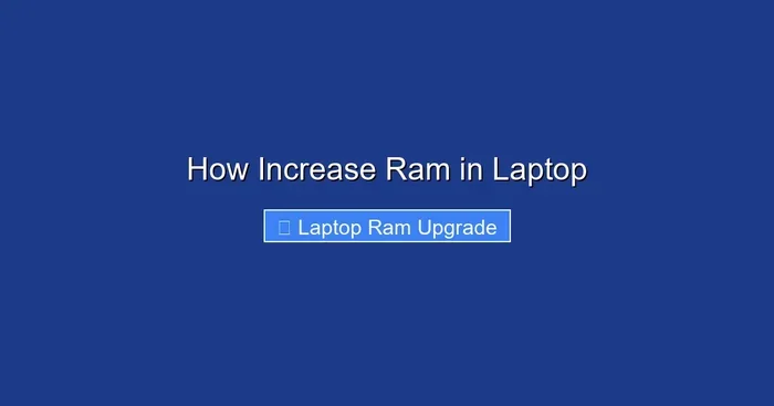 How Increase Ram in Laptop