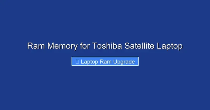 Ram Memory for Toshiba Satellite Laptop
