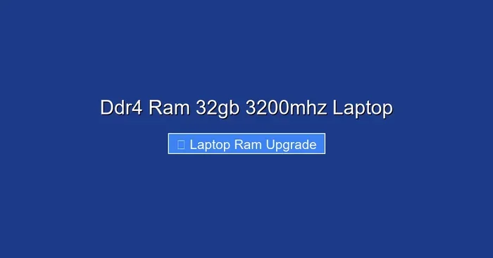 Ddr4 Ram 32gb 3200mhz Laptop