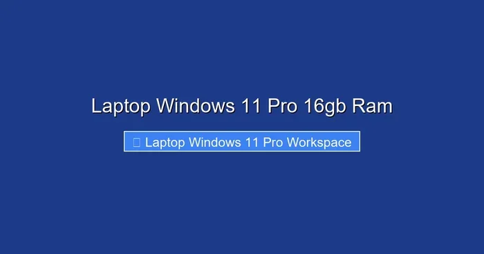 Laptop Windows 11 Pro 16gb Ram