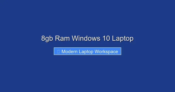 8gb Ram Windows 10 Laptop